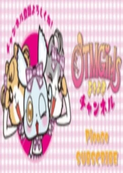 Канал OTMGirls / OTMGirls no Yokiyoki Channel (2020) [1-13 из 13]