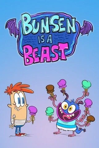 Чудище Бансен / Bunsen Is a Beast (2017) (1 сезон)