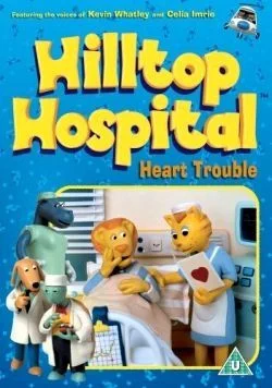 Хиллтоп. Больница на Холме / Hilltop Hospital (1999) (1 сезон)