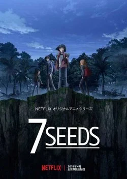 7 семян / 7 Seeds (2019) [1-12 из 12]