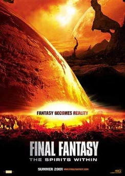 Последняя фантазия: Духи внутри / Final Fantasy: The Spirits Within (2001)