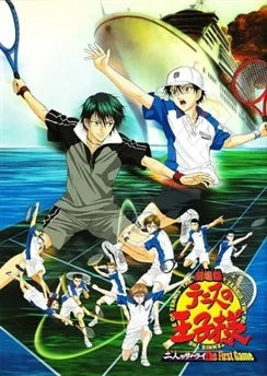 Принц тенниса: Два самурая, первая игра / Tennis no Ouji-sama Movie 1: Futari no Samurai - The First Game (2005)